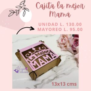 Cajita la mejor mamá